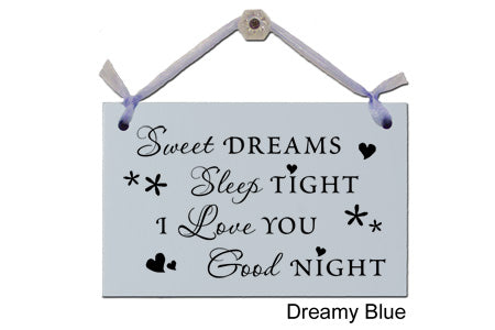 Door Sign "Sweet Dreams, sleep tight..." Style #106