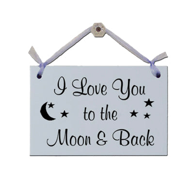 Door Sign "I love you to the Moon & Back" Style# 104
